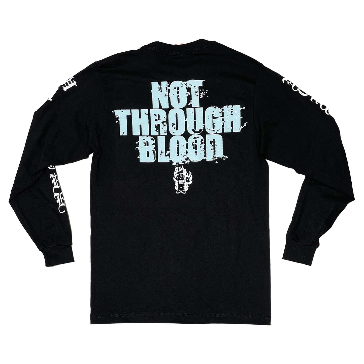 Not Through Blood Long Sleeve