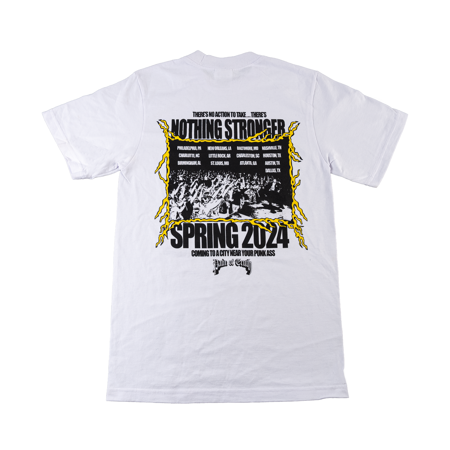 Nothing Stronger White T-Shirt